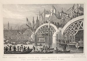 ニューロンドンブリッジ、市長の行列が1827年11月8〜9日の未完成のアーチの下を通過する「ロンドンと19世紀の周辺」パブから。 Jones und Co.、1827-1829 作： Thomas Hosmer Shepherd